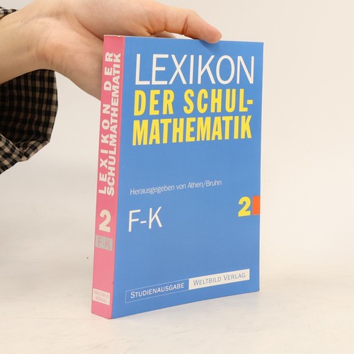 Lexikon der schulmathematik - der, schulmathematik 